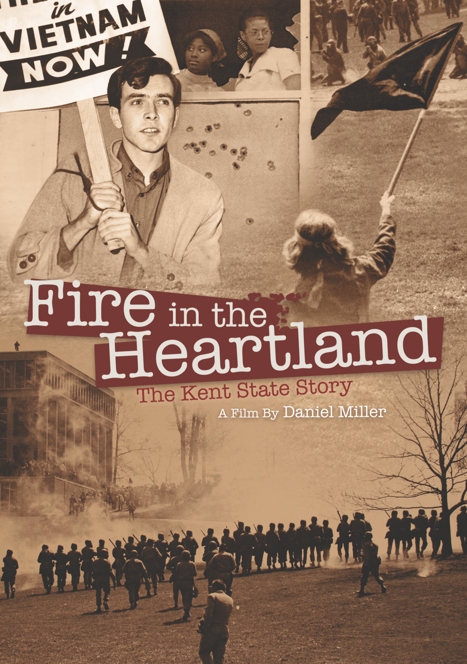 Fire in the Heartland: Kent State, May 4, and Student Protest in America (2020)